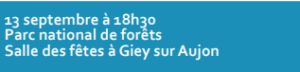 Conférence du 13 septembre 2023 - Parc national de forêts - Programme complet